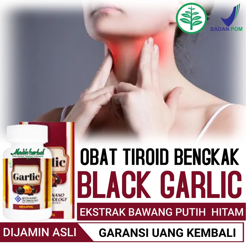 Jual Obat Tiroid Bengkak, Hipertiroid, Hipotiroid, Gondok, Nodul Tiroid ...