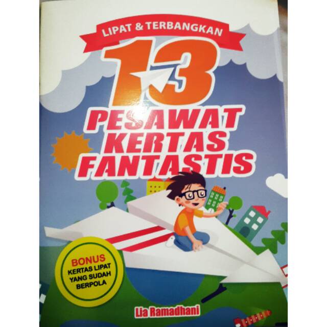 

13 Pesawat Kertas Fantastis