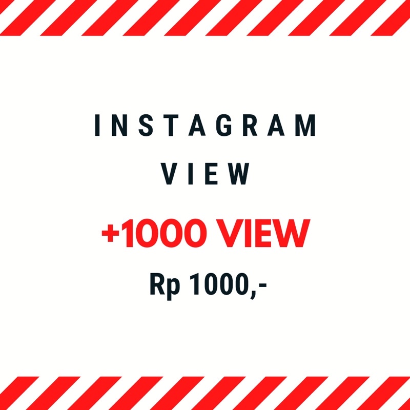 lNSTAGRAM VIEW REEL VIEW TV TERMURAH REAL