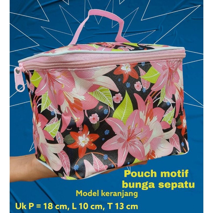 POUCH SKINCARE MOTIF MODEL KERANJANG/TAS KOSMETIK MURAH