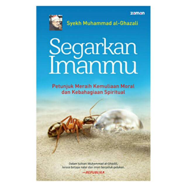 SEGARKAN IMANMU - al Ghazali