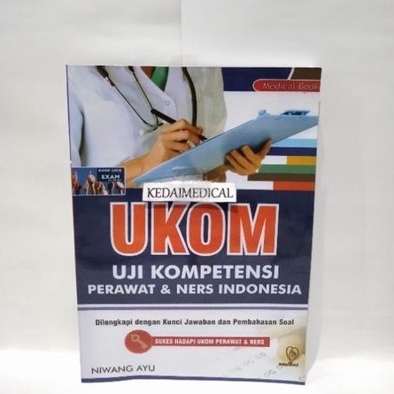 BUKU UJI KOMPETENSI NERS PERAWAT &amp; NERS INDONESIA NIWANG