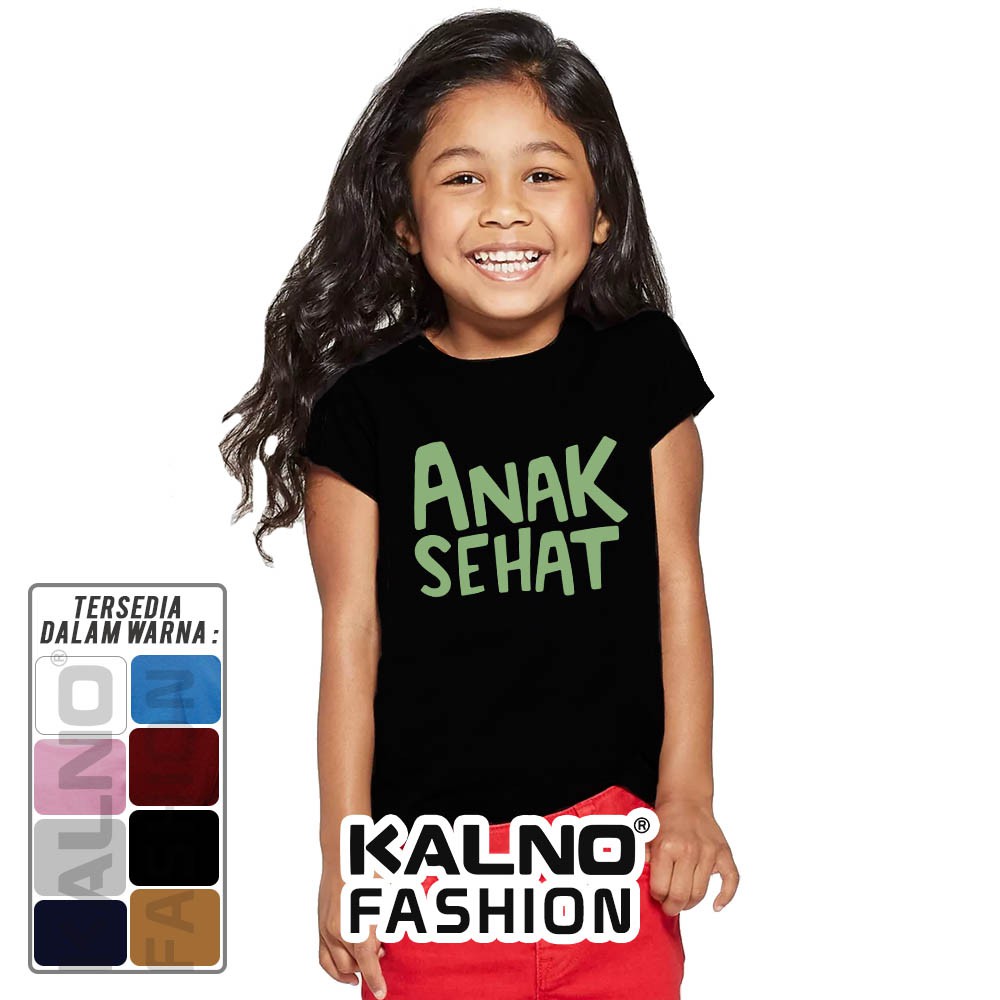 Baju Anak Print anak sehat 705 - Anak Anak Umur 1 -  7 Tahun Ukuran S M L XL Bahan Katun polyester