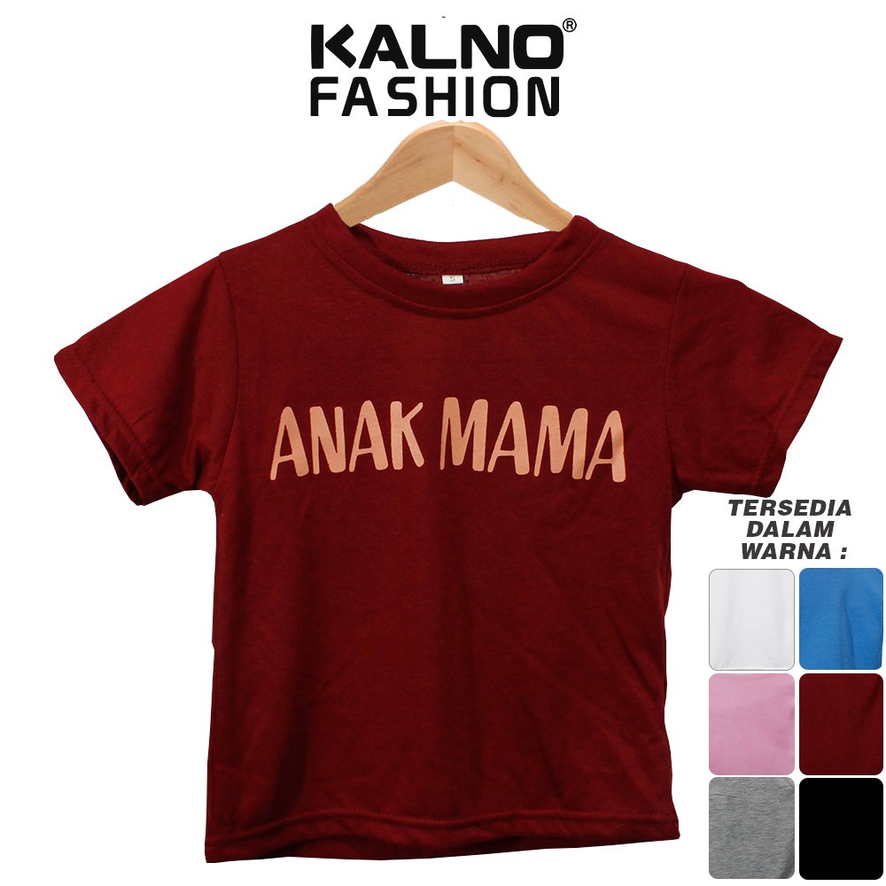 Baju Anak Print Sablon MAMA 001 - Anak Anak Umur 1 - 5 Tahun Ukuran SML Bahan Katun Polyester