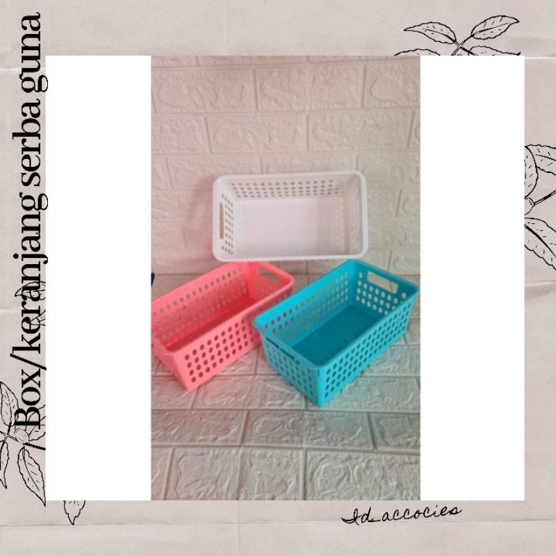 KERANJANG PLASTIK / STORAGE BOX SERBAGUNA
