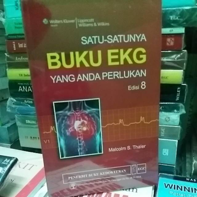 SATU--SATUNYA BUKU EKG YANG ANDA PERLUKAN EDISI 8