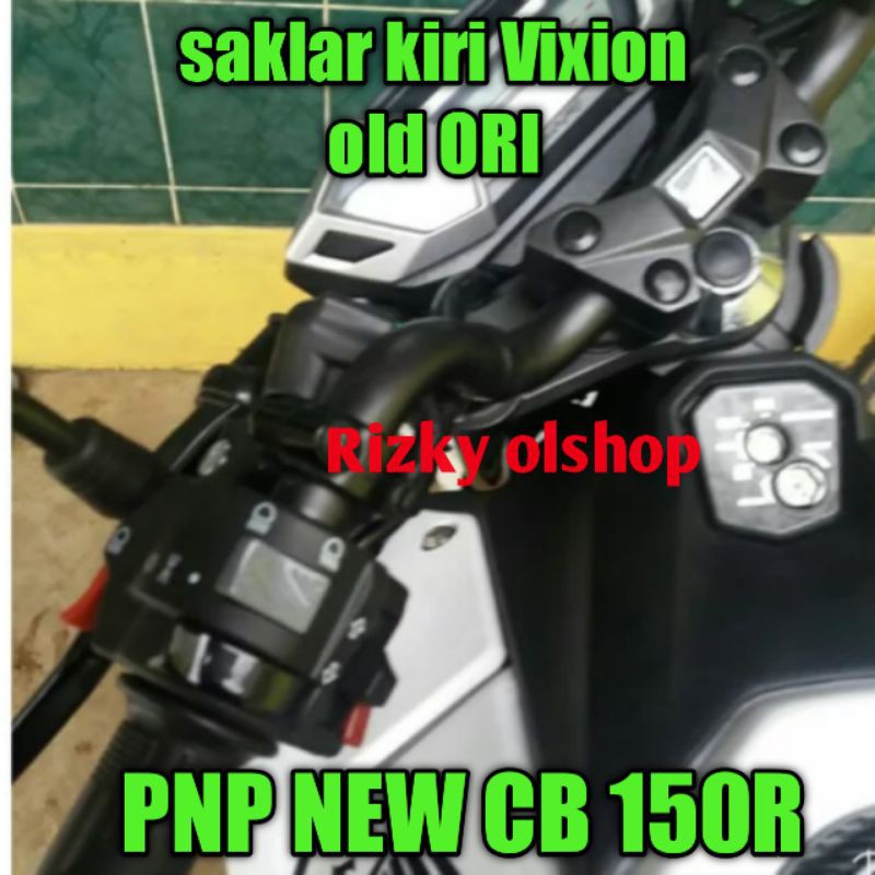 HOLDER SWITCH SAKLAR KIRI VIXION OLD ORI MINDA PNP NEW CB LED 150R