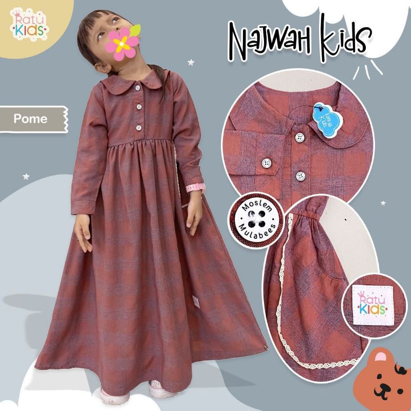 NAJWAH MAXY KIDS ORI RATU MULABEES RATU KIDS