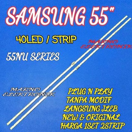 LAMPU BL BACKLIGHT LED 5V SAMSUNG  UA55NU7090K UA55NU7090 UA 55NU7090K 55NU7090 K