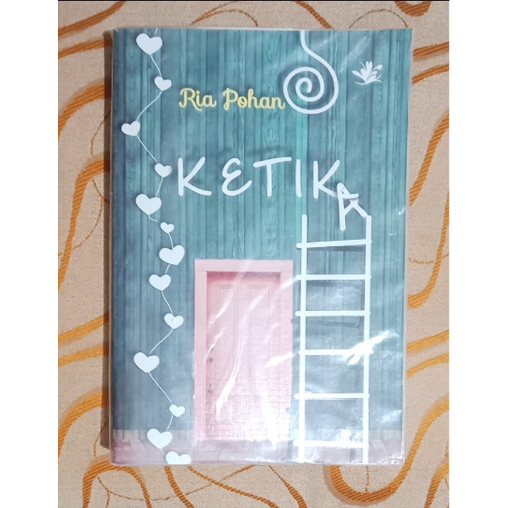 Novel Best Seller Ketika Ria Pohan Original Preloved ( Sequel JODOH )