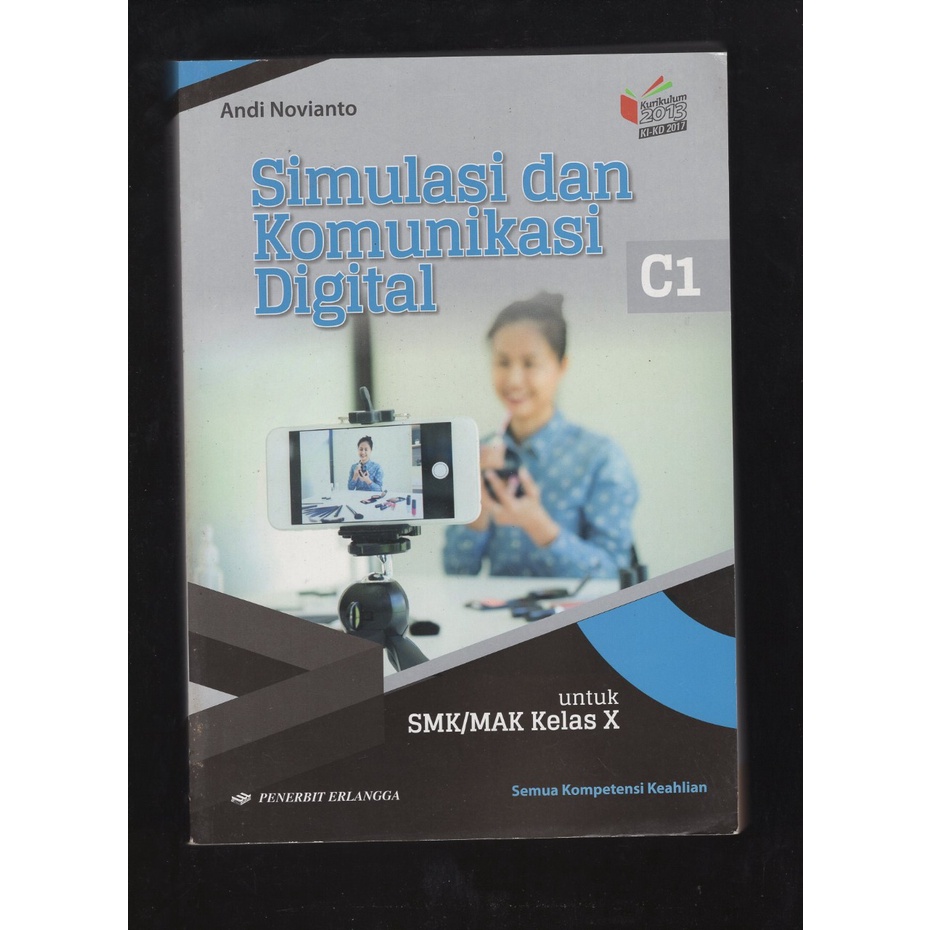 

BUKU SIMULASI & KOMUNIKASI DIGITAL C1 KELAS X