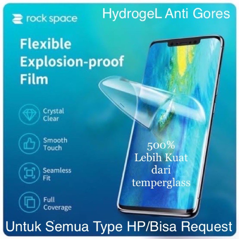 Anti Gores pelindung kaca Hydrol Gel Rock Space All Type HP original(Anti pecah)Untuk Semua Type HP