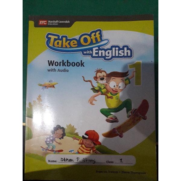 BUKU BAHASA INGGRIS TAKE OFF WITH ENGLISH WORKBOOK 1/MARSHALL CAVENDISH EDUCATION/FRANCES TRELOAR