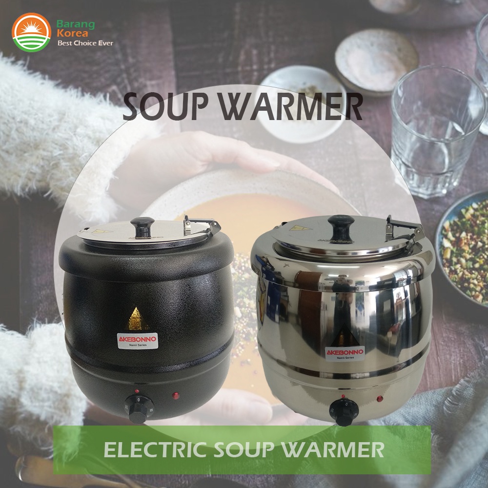 Electric Soup Warmer Pot Akebonno / Pemanas Sup Elektrik Akebonno / Pemanas Sup Akebonno 10 Liter