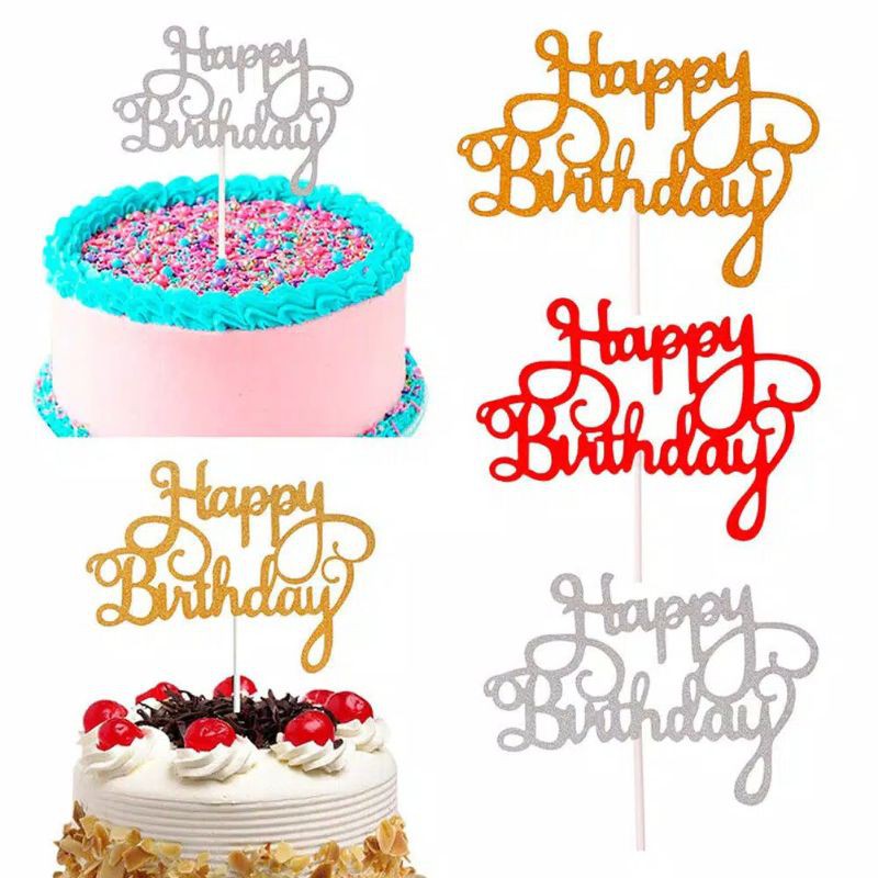 Hiasan kue bahan glitter paper Ulang Tahun Dekorasi Cake Topper Tulisan Happy Birthday