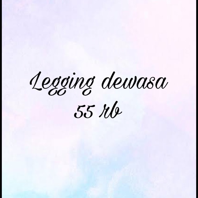 Khusus live legging dewasa