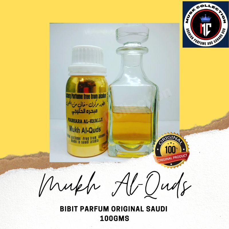 Bibit Parfum Minyak Wangi Arab Saudi Original Mukh Al-Quds By Mabhara Al Khaliji 100gms