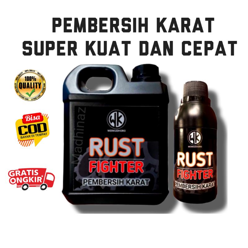 Rust Fighter  pembersih kerak karat kuat serbaguna pada besi baja metal zinc chrome alumunium