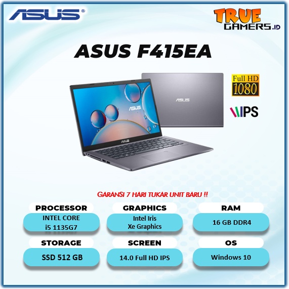 VIVOBOOK ASUS F415EA INTEL i5 1135G7 RAM 16GB SSD 512GB WINDOWS 10 14INCH FULL HD IPS-RAM 16GB/SSD 512GB