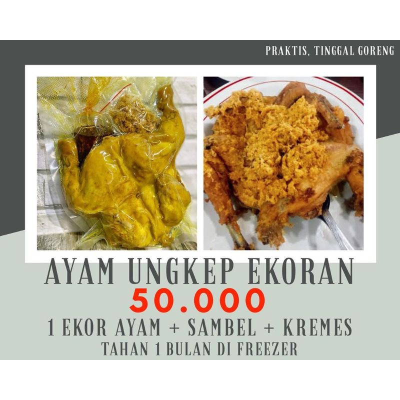 

Ayam Ungkep Ekoran Tinggal Goreng