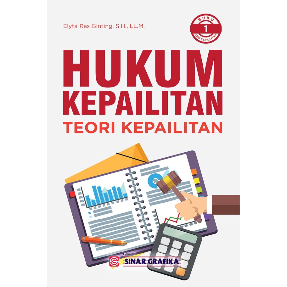 Buku Hukum HUKUM KEPAILITAN TEORI KEPAILITAN