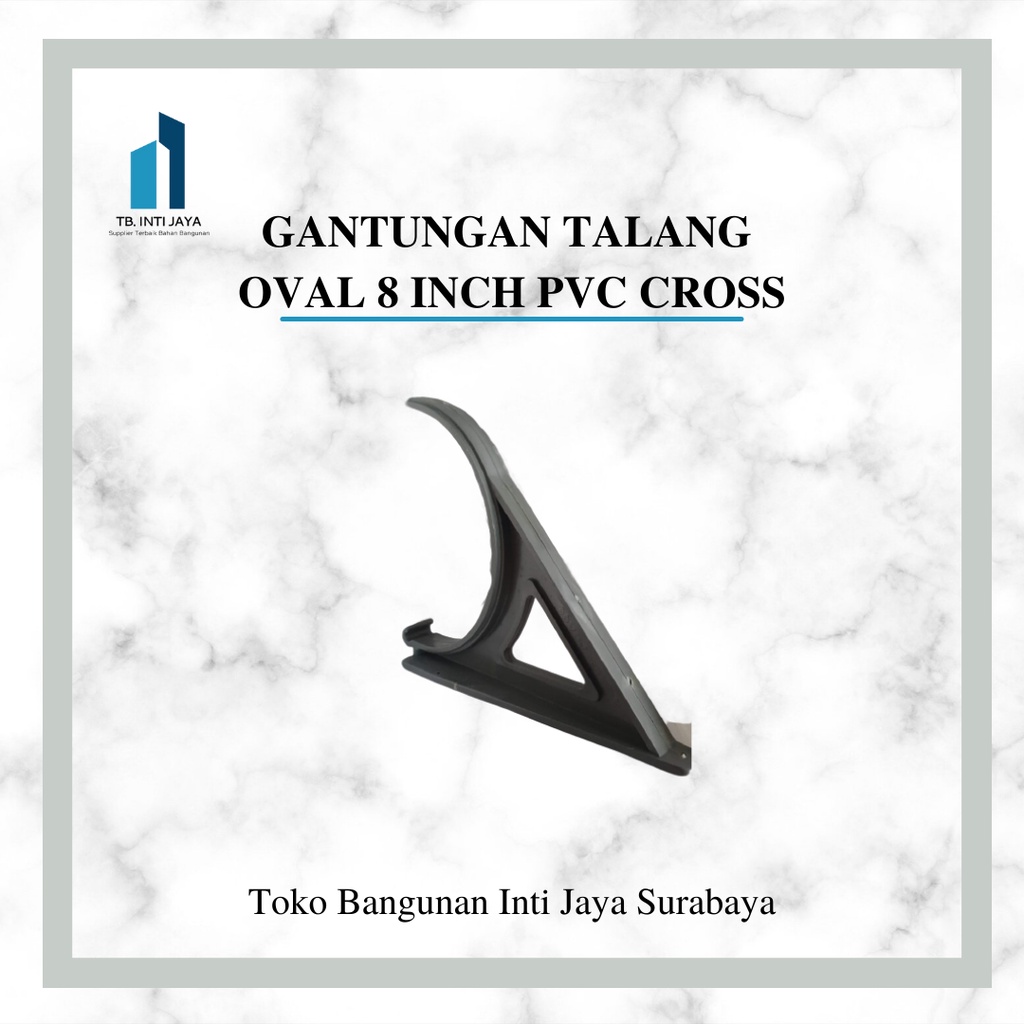 GANTUNGAN TALANG OVAL 8 INCH PVC CROSS gantungan talang talang oval