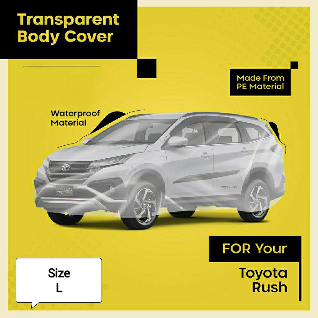 Sarung Cover Mobil Plastik Transparan Rush
