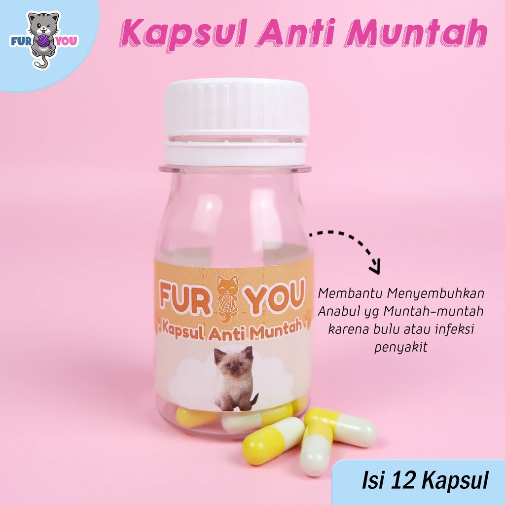 Fur You Kapsul Anti Muntah Penanganan Anabul Kucing Mual Muntah Bulu Infeksi Parasit