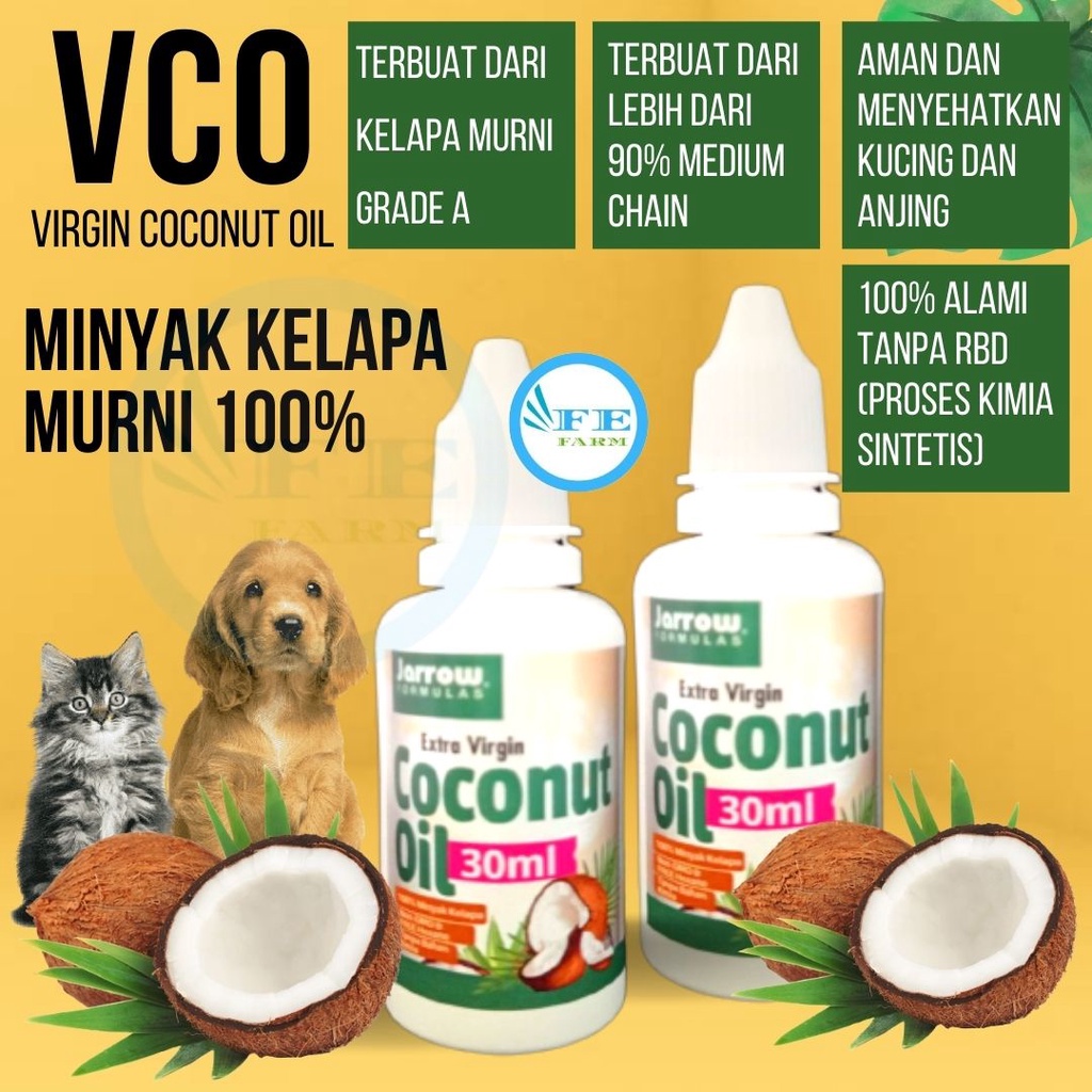 Virgin Coconut Oil 30ml Minyak VCO Kucing Anjing Hewan Peliharaan 100% MURNI MINYAK KELAPA FEFARM