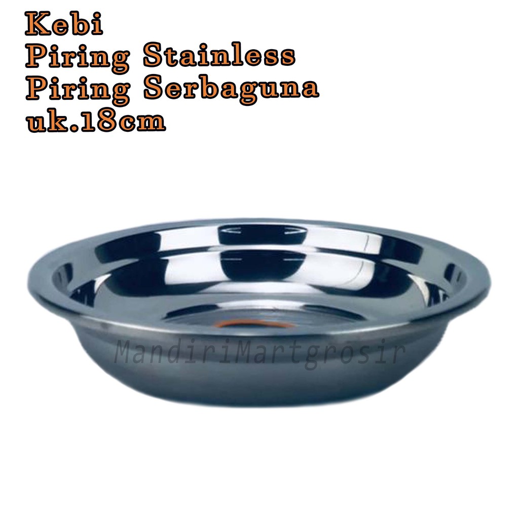 Piring Stainless *Kebi * Piring Serbaguna * uk.18cm