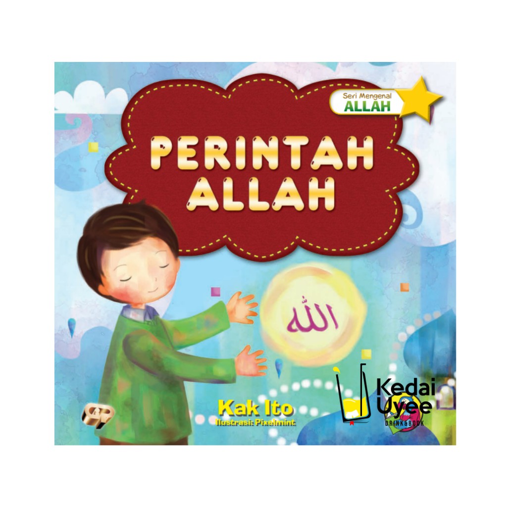 Seri Mengenal Allah 1 : Perintah Allah Gema Insani
