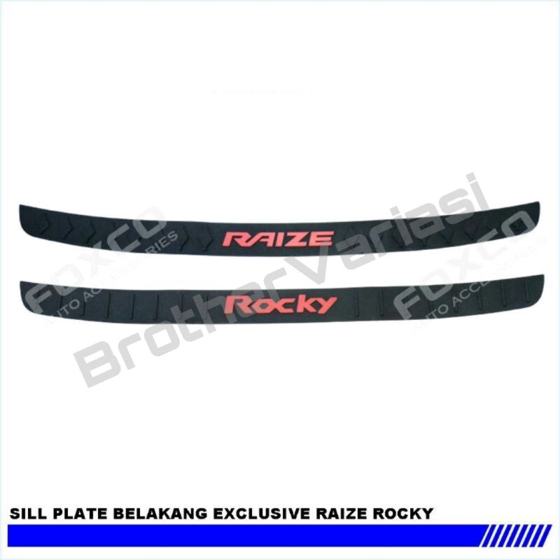 sillplate sillplate belakang Rocky / Raize model exclusive