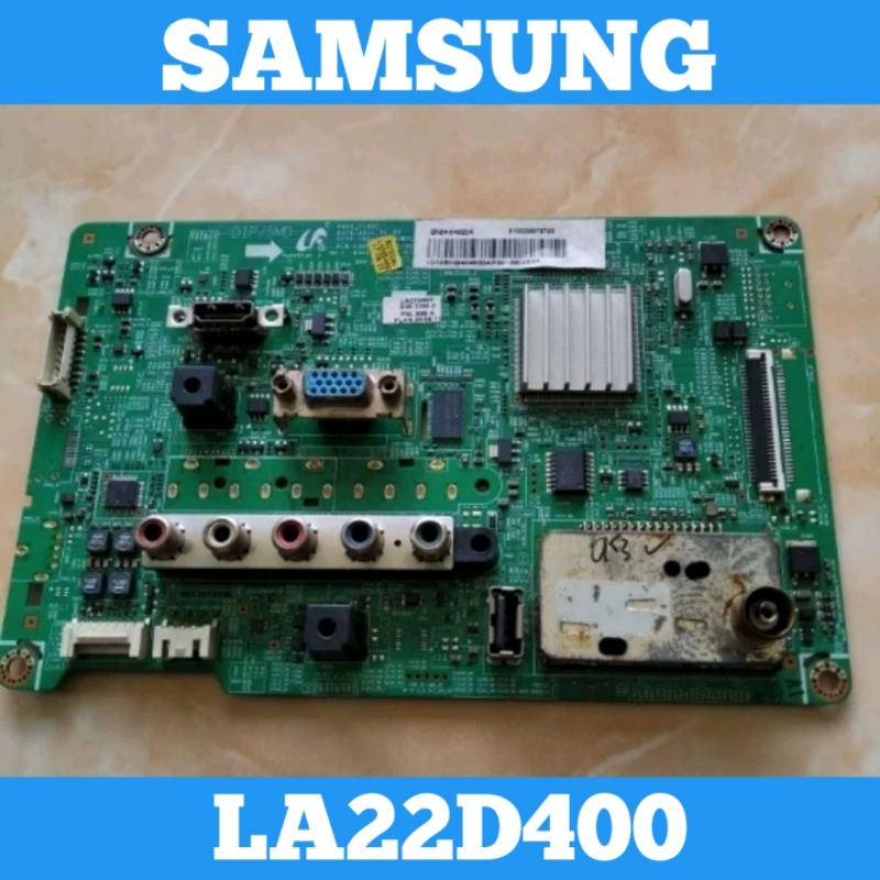 Mainboard SAMSUNG LA22D400 MB SAMSUNG LA22D400 MB LA22D400 Mainboard LA22D400 Mainboard TV SAMSUNG L