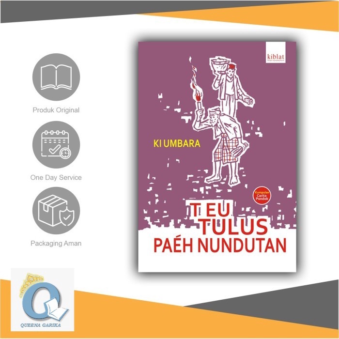 ORIGINAL Teu Tulus Paéh Nundutan [PUSTAKA JAYA]