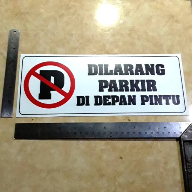 Sticker stiker tanda sign system dilarang parkir