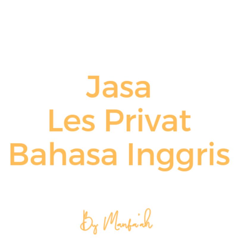 

Jasa Les Privat Bahasa Inggris