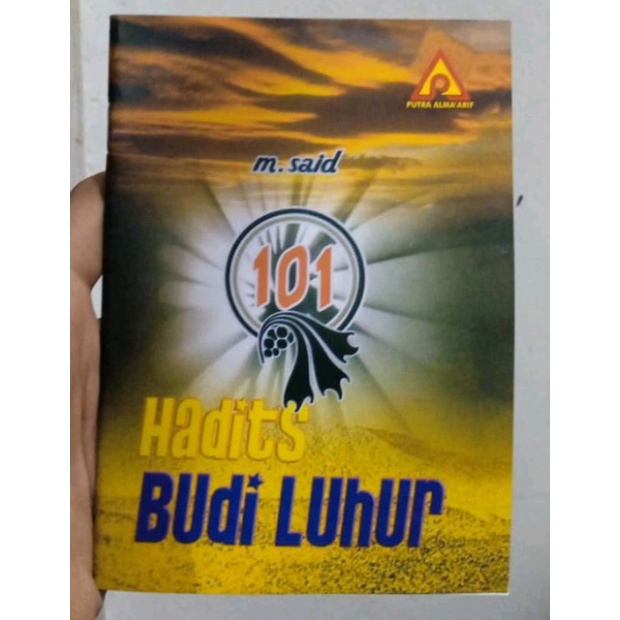 

101 hadits budi luhur m said