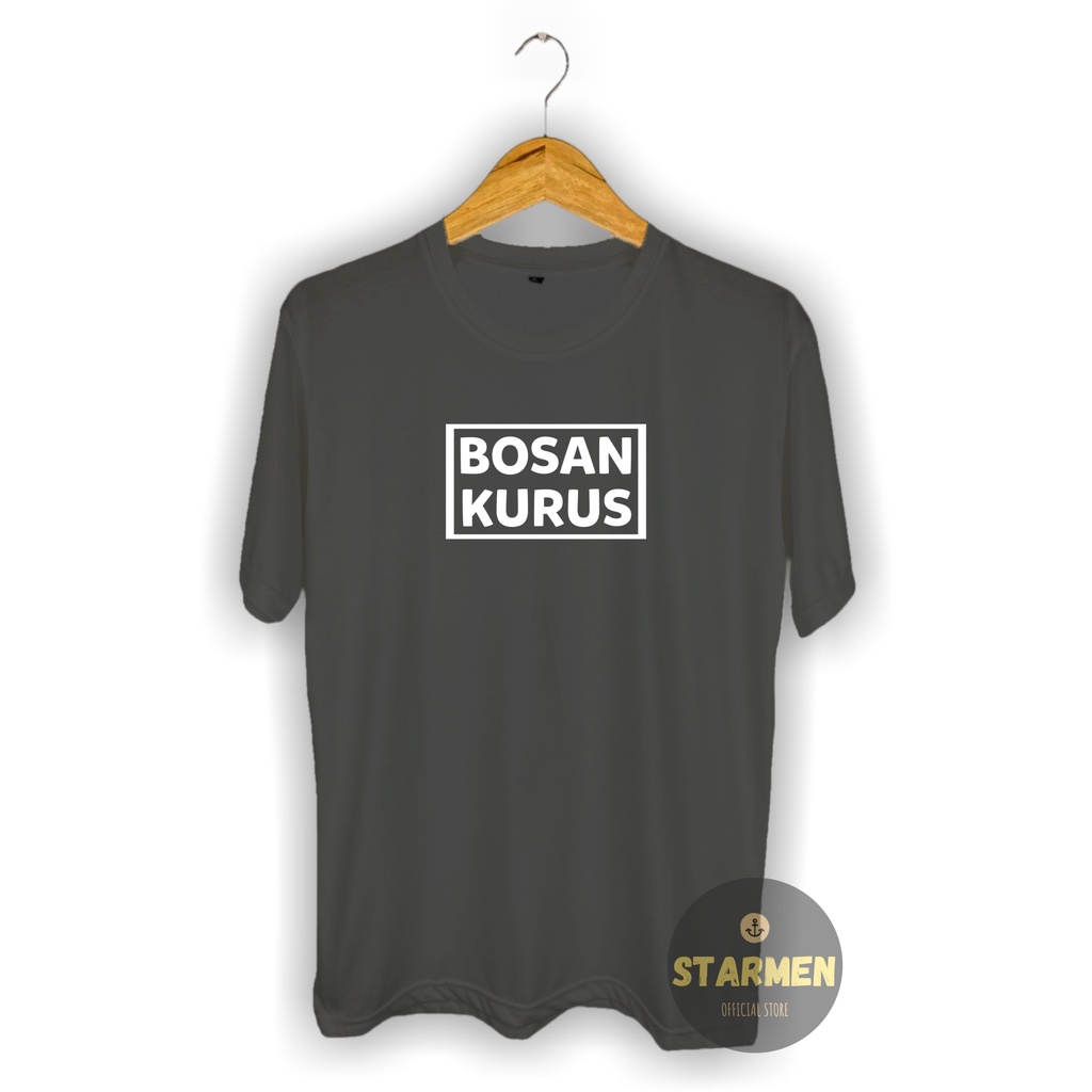 Kaos Distro Pria T-Shirt Motif Kata Kata BOSAN KURUS