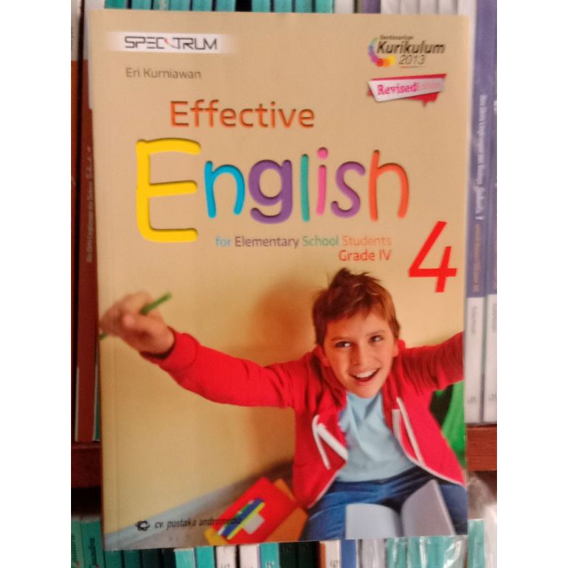 Effective English for ELementary school Students Grade.4 kurikulum.2013 sevisedEdition