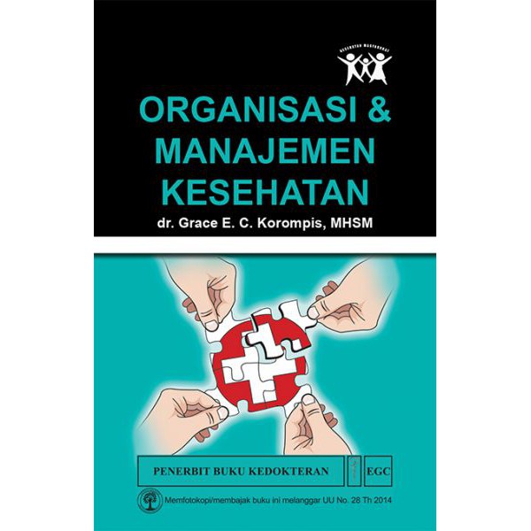 Organisasi dan Manajemen Kesehatan Grace