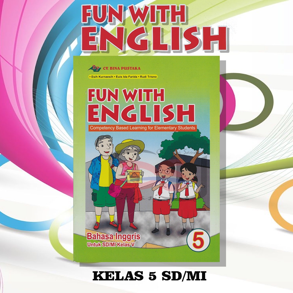 Fun With English Buku Bahasa Inggris SD/MI-Kelas 5 SD/MI