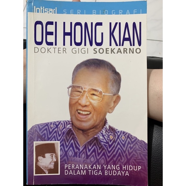 Buku Preloved Biografi Oei Hong Kian Dokter Gigi Soekarno