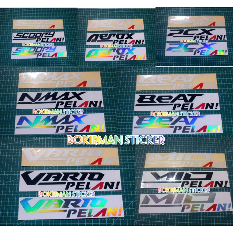 STICKER VARIO PELAN BEAT PELAN NMAX PELAN AEROX PELAN PCX PELAN SCOOPY PELAN MIO PELAN