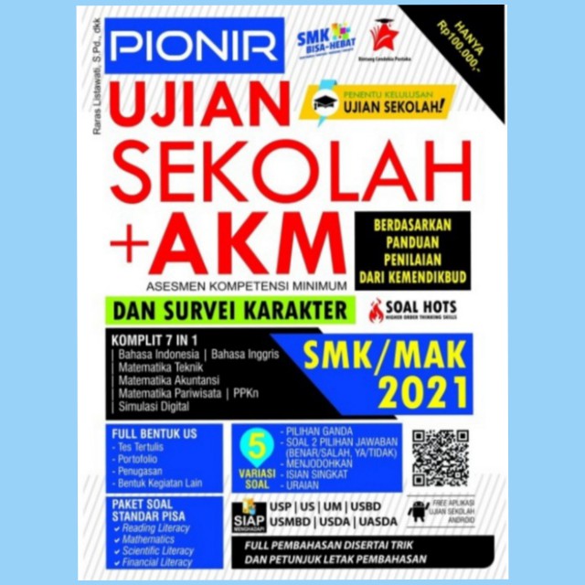 

PIONIR UJIAN SEKOLAH + AKM & SURVEI KARAKTER SMK/MAK 2021