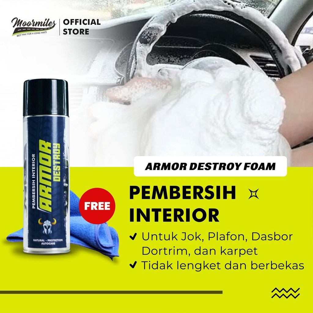 MOORMILES - ARMOR DESTROY FOAM | PEMBERSIH & PERAWATAN INTERIOR MOBIL