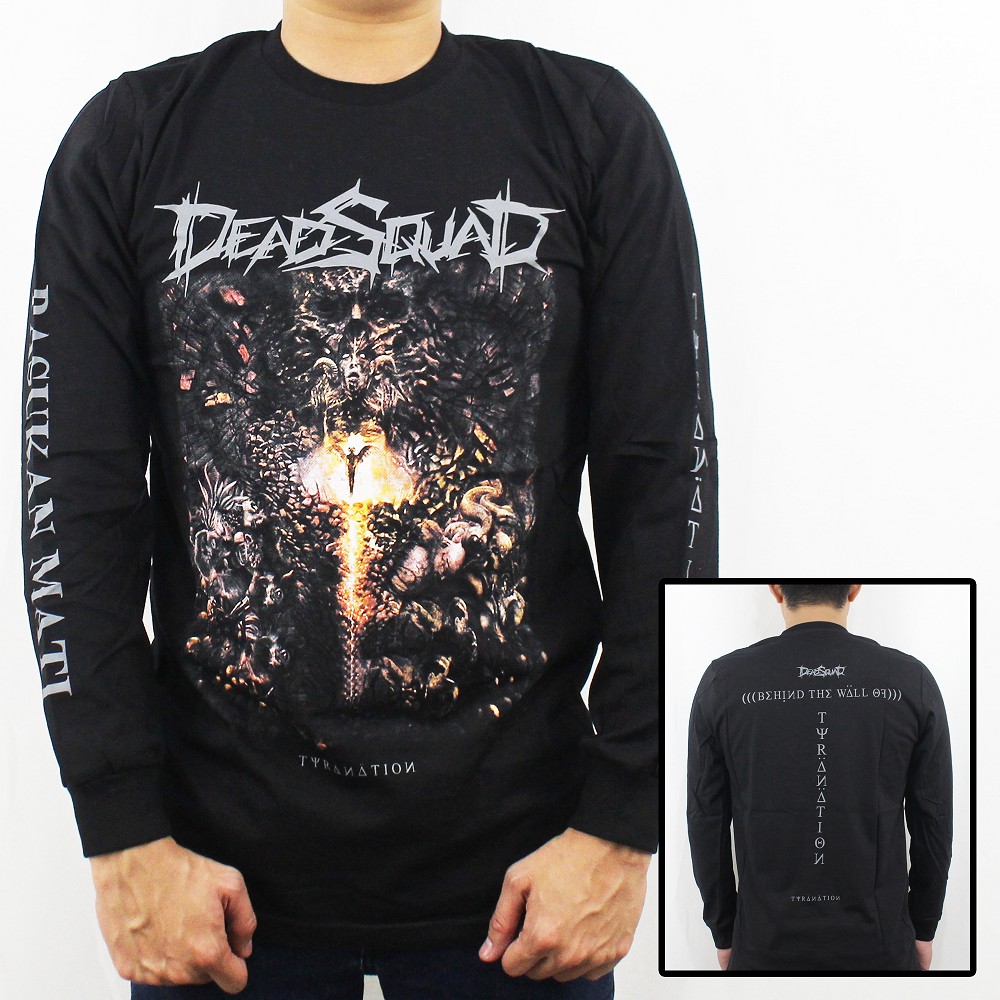 BAJU MUSIK DEADSQUAD LENGAN PANJANG 02 SIZE L XL XXL  - BAJU LENGAN PANJANG DEADSQUAD - LONGSLEEVE PRIA MUSIK - LONGSLEEVE MUSIK - BAJU MUSIK LENGAN PANJANG - BURGERKILL - JASAD - JERUJI - IRON MAIDEN - BLACK SABATH