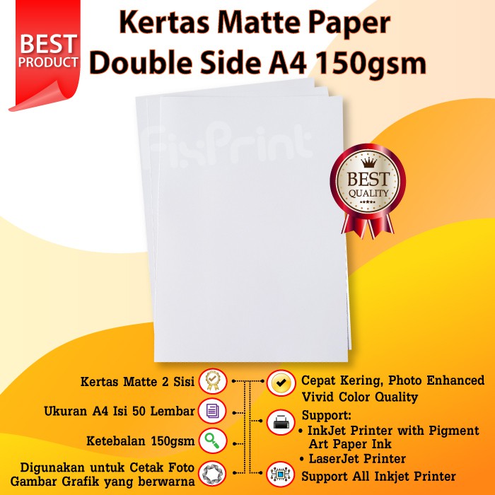 Kertas Matte Paper Double Side A4 150gsm, Kertas Matte Printer A4 1pack / 50pcs