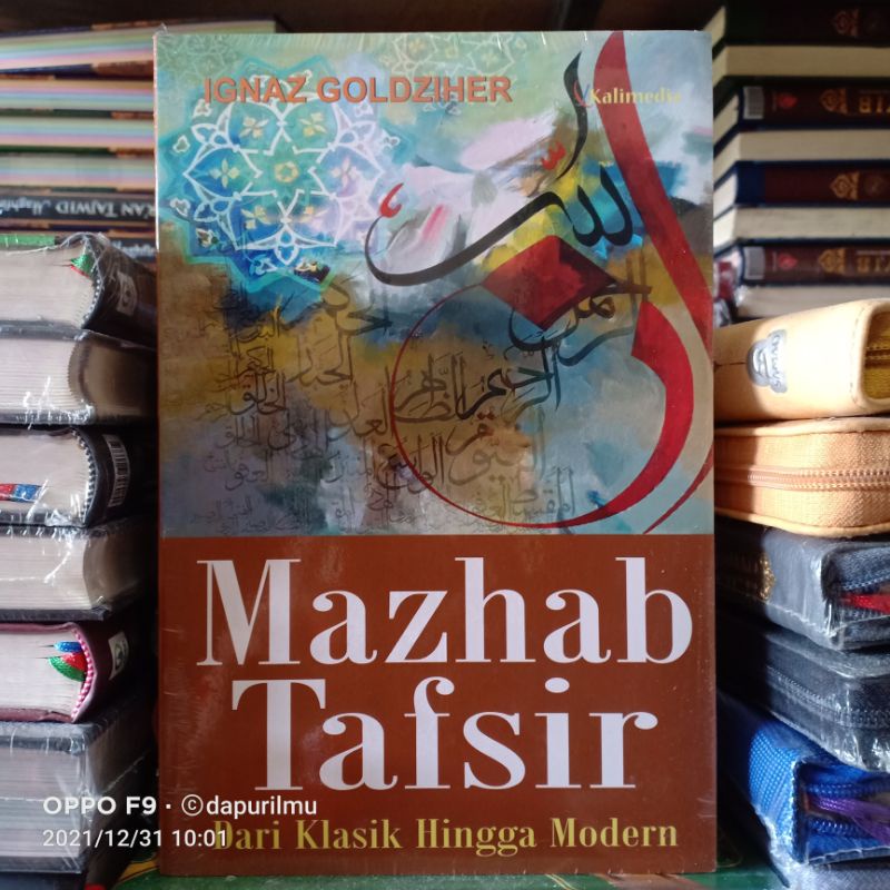 Buku Mazhab Tafsir dari Klasik Hingga Modern ( MAZHAB TAFSIR DARI KLASIK HINGGA MODERN )
