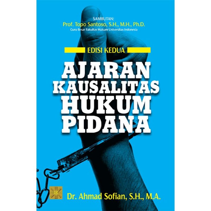 AJARAN KAUSALITAS HUKUM PIDANA