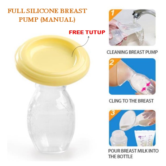 Pompa Asi Silikon Manual / Breast Pump Manual (BPA FREE)